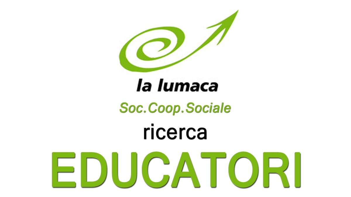La Lumaca soc. coop. sociale ricerca EDUCATORI