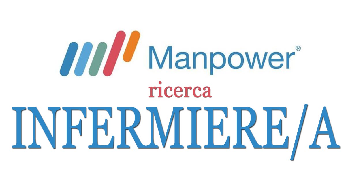 Manpower, offerta di lavoro per INFERMIERI DICEMBRE 2019