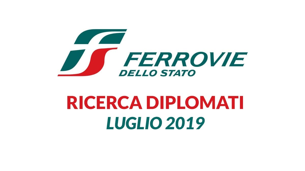 FERROVIE DELLO STATO lavora con noi LUGLIO 2019
