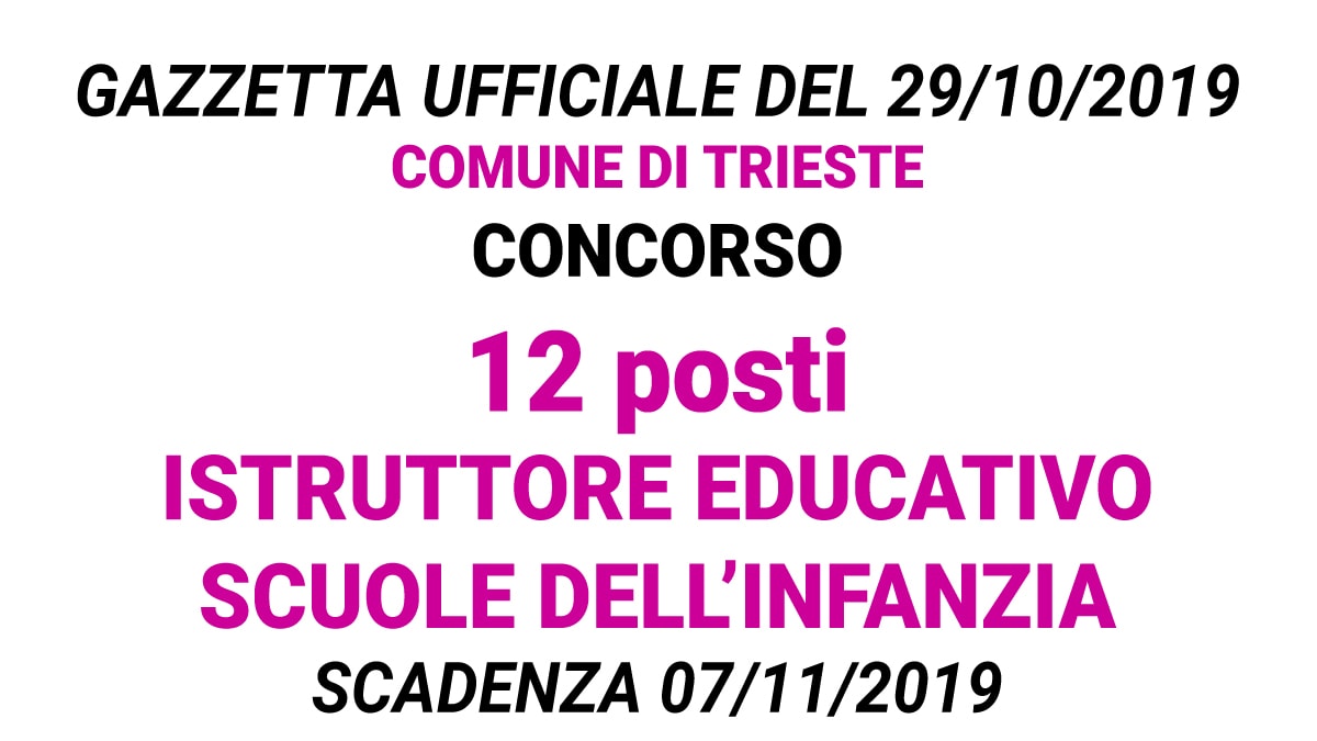 Concorso 12 posti Istruttore Educativo Comune di Trieste