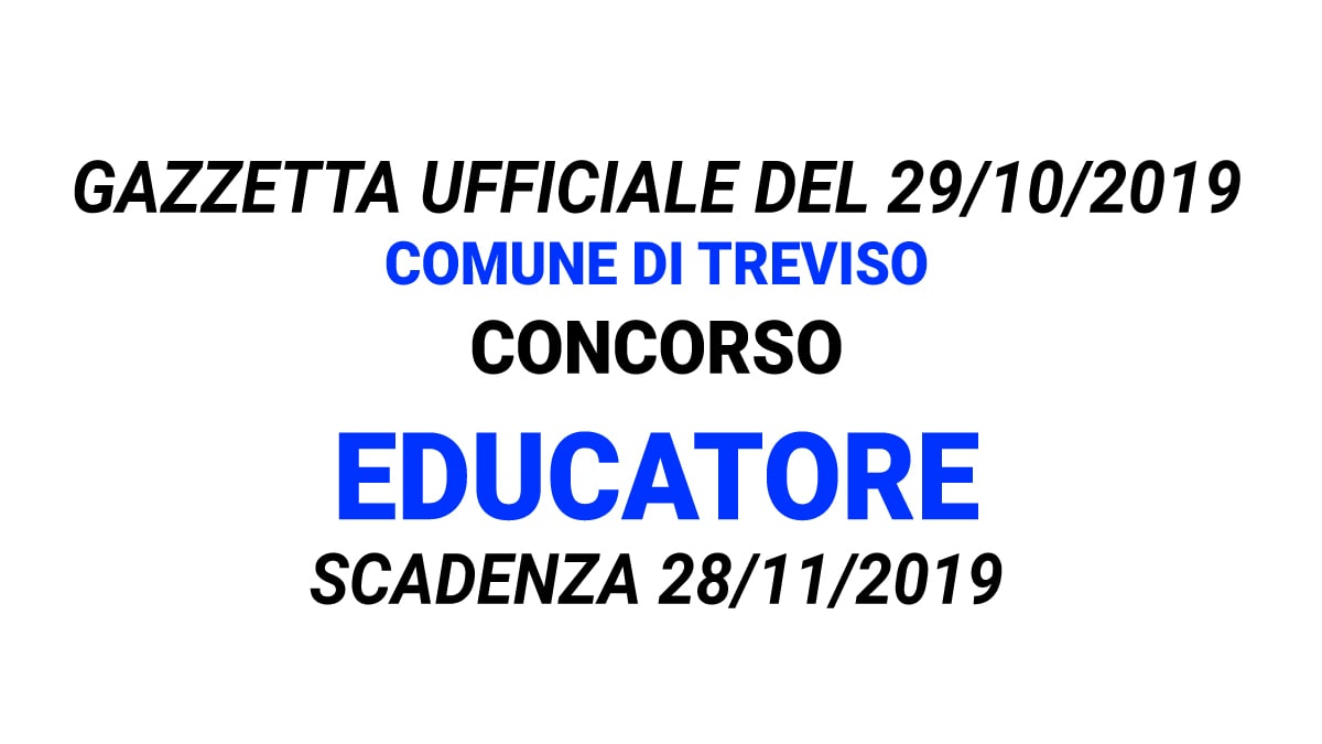 Concorso per Educatore presso il Comune di Treviso