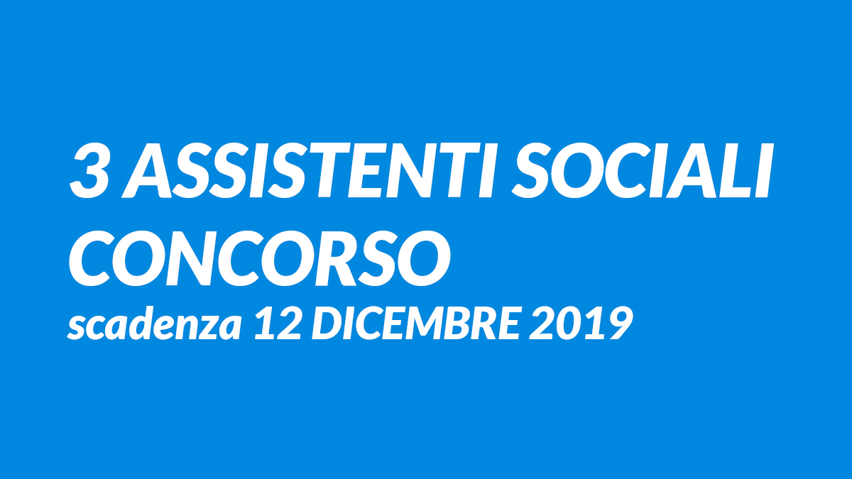 3 ASSISTENTI SOCIALI concorso SAVONA 2019