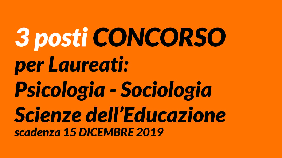 3 posti EDUCATORE ASILO NIDO concorso DICEMBRE 2019