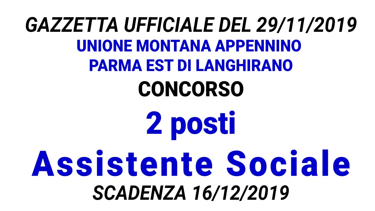 Concorso 2 posti Assistente Sociale GU n.94 del 29-11-2019