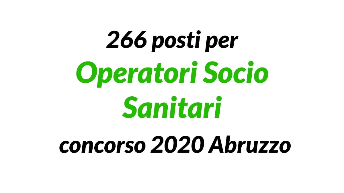 266 posti per OSS concorso 2020 Abruzzo