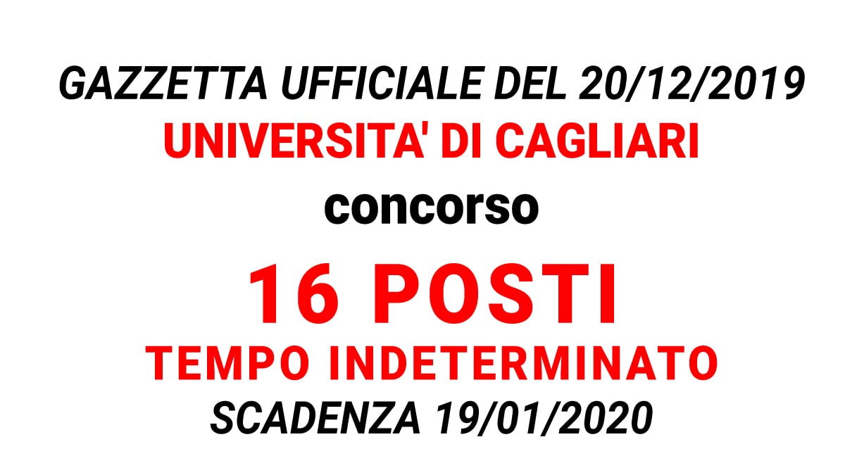 Concorso 16 posti Università di Cagliari GU n.100 del 20-12-2019