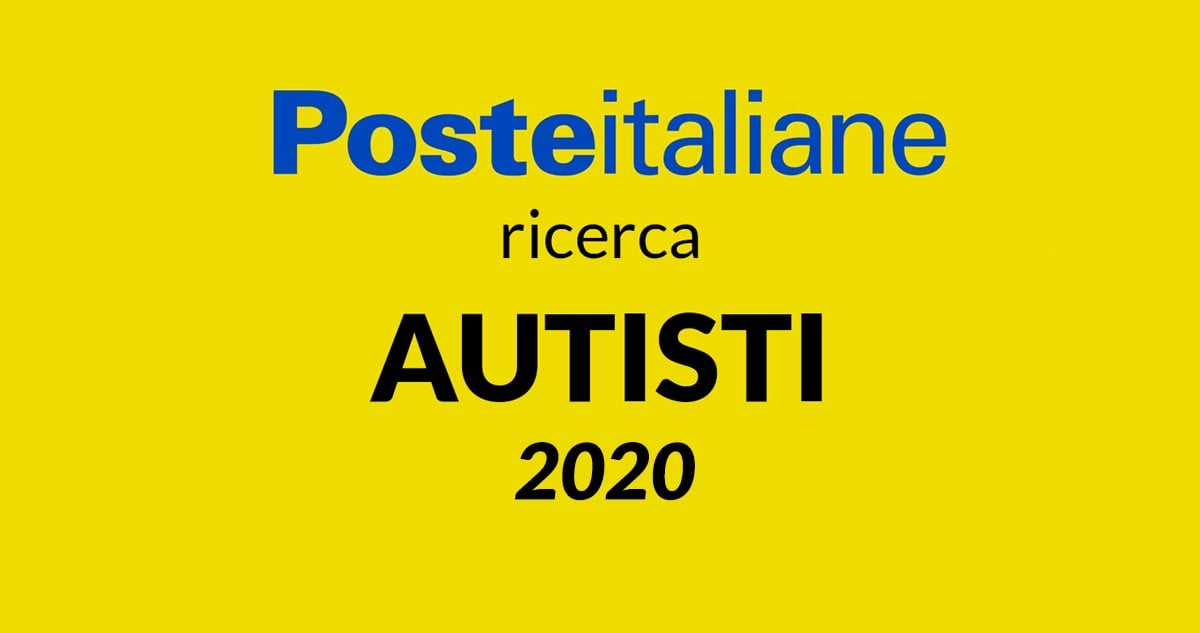 POSTE ITALIANE LAVORA CON NOI 2020 - LAVORO PER AUTISTI
