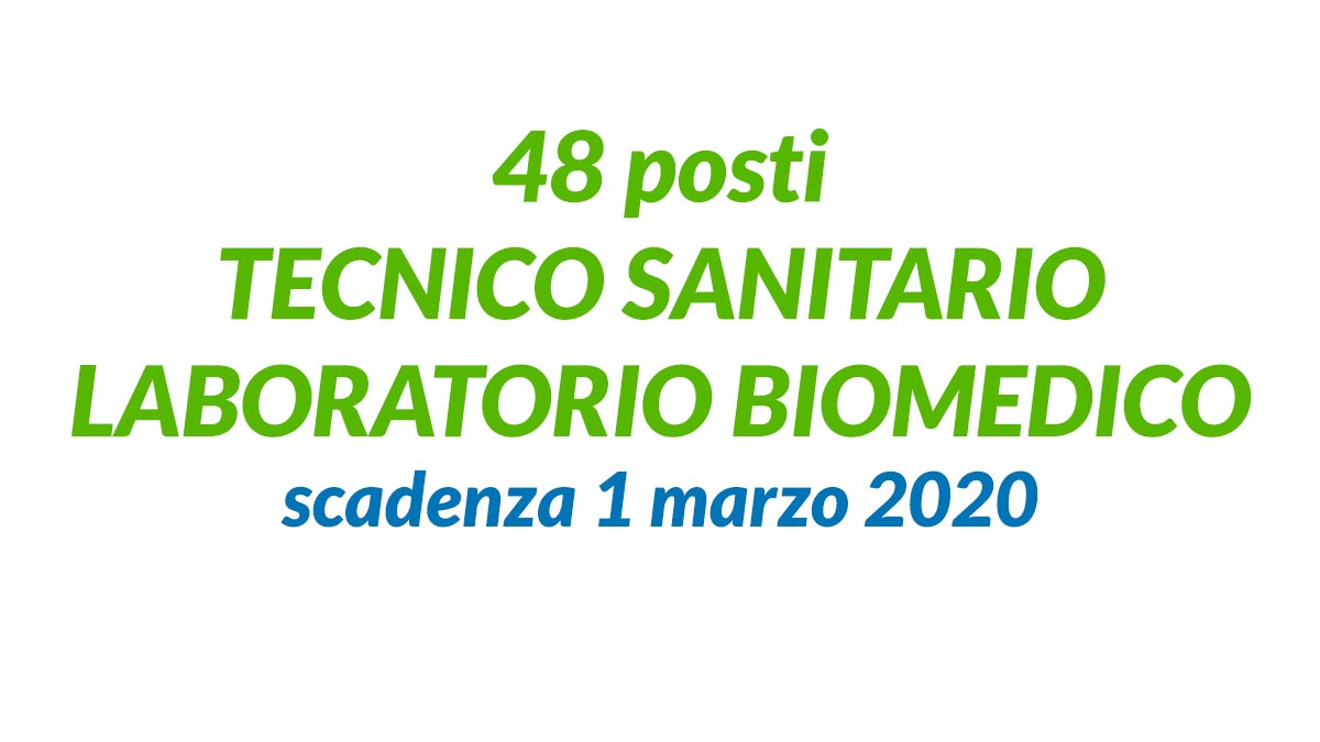 48 posti TECNICO SANITARIO LABORATORIO BIOMEDICO concorso 2020 Liguria