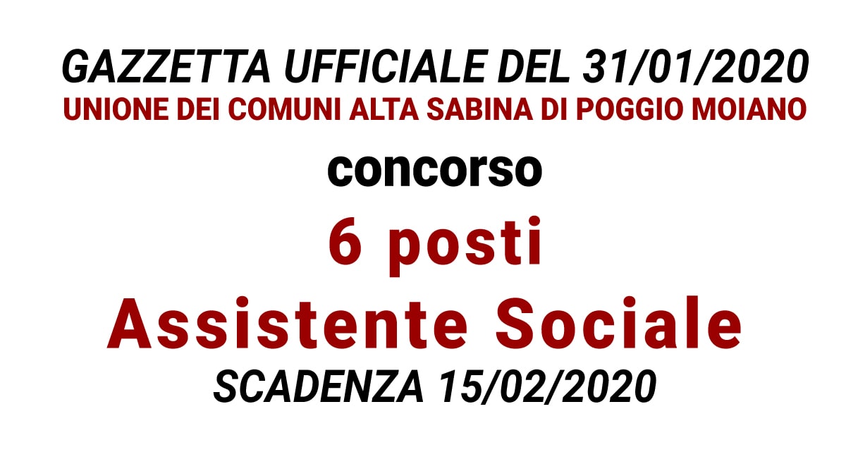 Concorso 6 posti Assistente Sociale GU n.9 del 31-01-2020