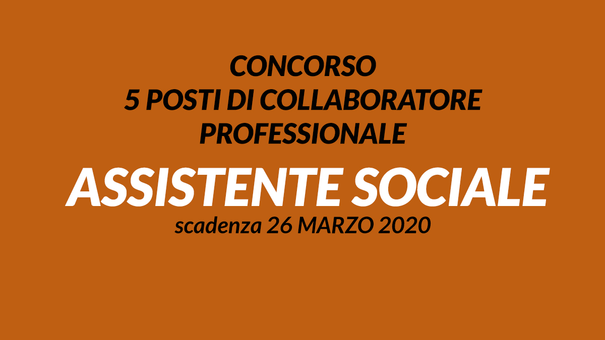 5 ASSISTENTI SOCIALI CONCORSO PUBBLICO 2020 Pavia