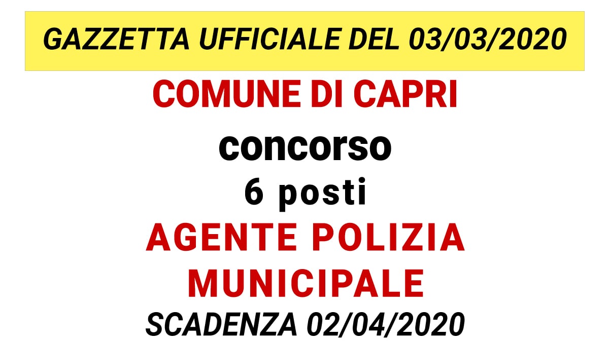 Concorso 6 posti Agente di Polizia Municipale Comune di Capri