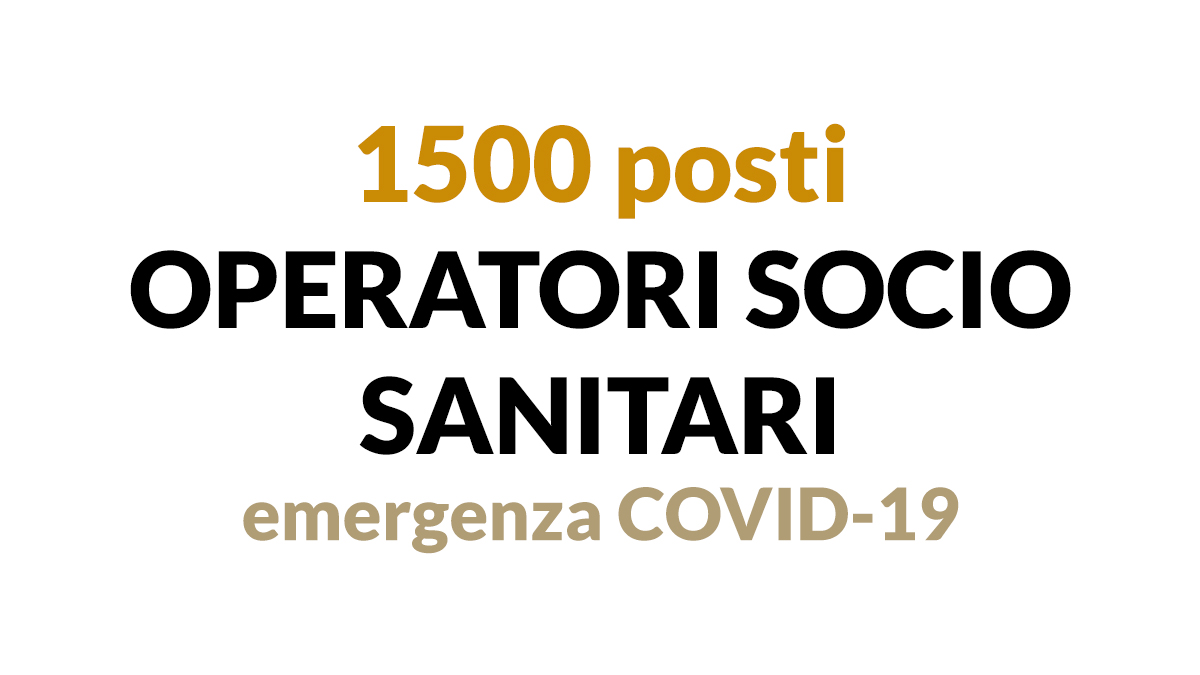 1500 OPERATORI SOCIO SANITARI emergenza COVID-19