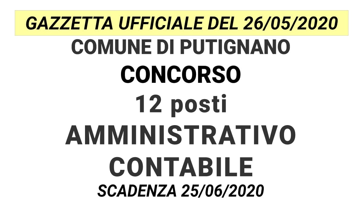 Concorso 12 posti amministrativo Contabile presso Comune di Putignano