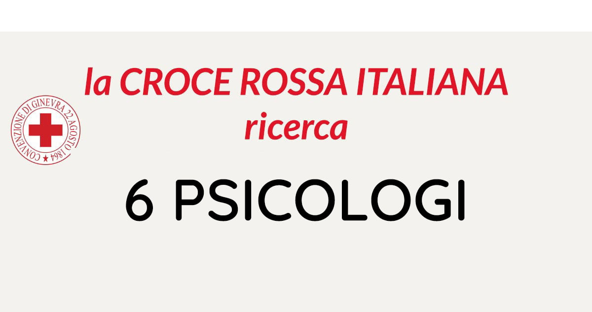 PSICOLOGI LAVORA CON NOI LUGLIO 2020 CROCE ROSSA ITALIANA