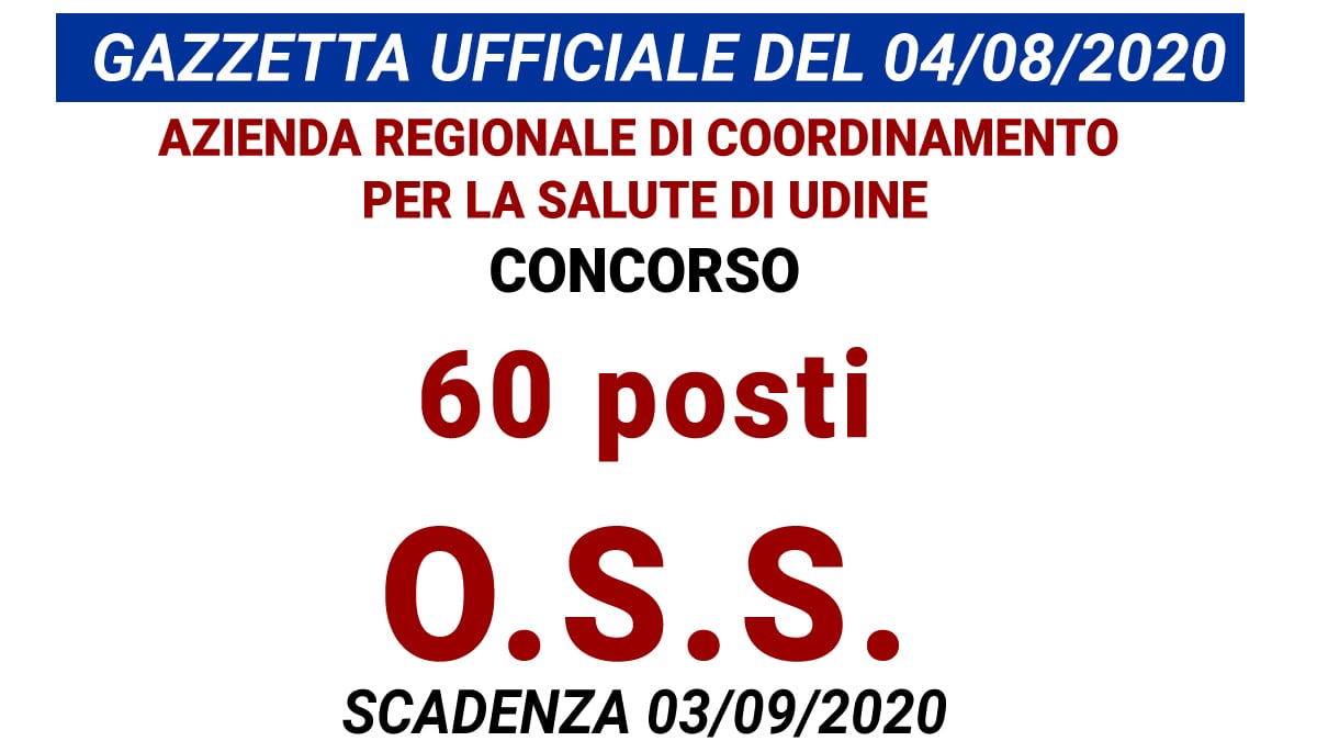 Concorso 60 posti OSS Operatore Socio Sanitario ARCS Udine 