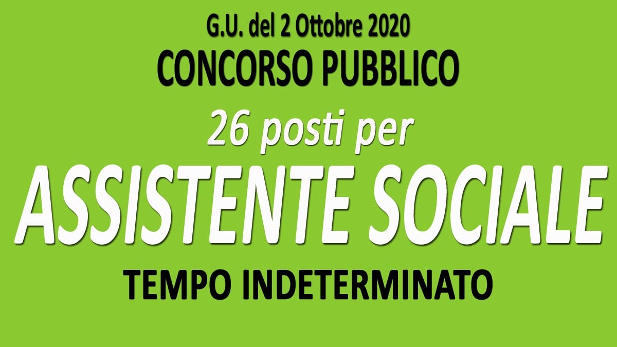 26 ASSISTENTI SOCIALI concorso pubblico GU n.77 del 02-10-2020