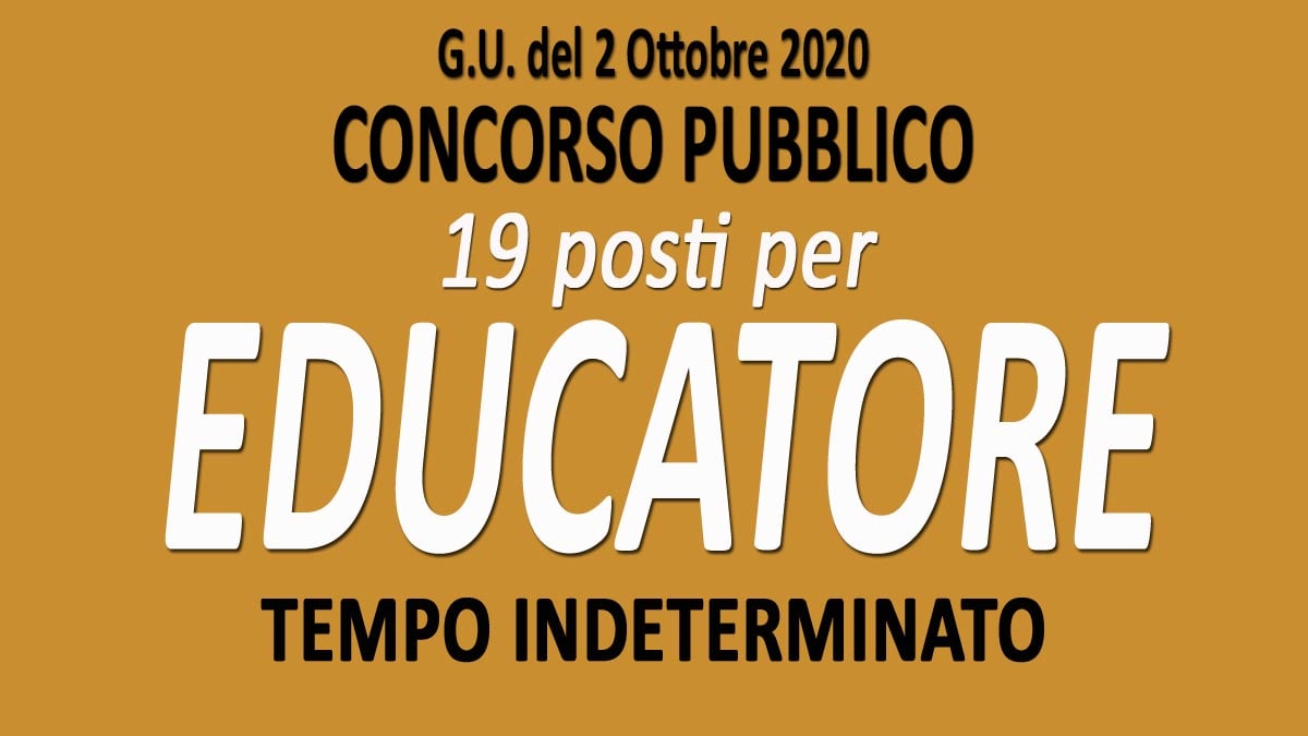 19 EDUCATORI PROFESSIONALI concorso pubblico GU n.77 del 02-10-2020