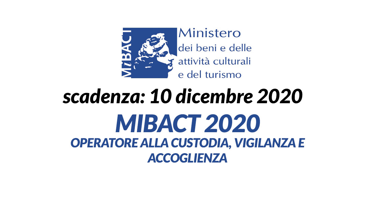 12 posti CONCORSO MIBACT 2020