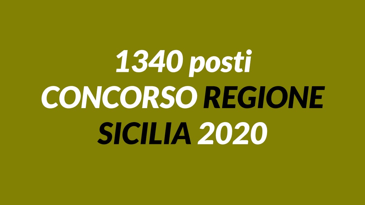 1340 posti CONCORSO REGIONE SICILIA 2020