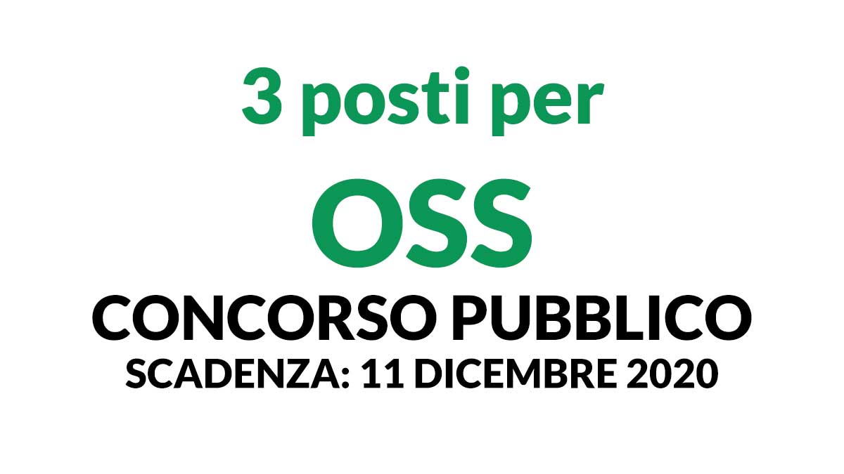 3 posti per OSS nuovo concorso pubblico dicembre 2020