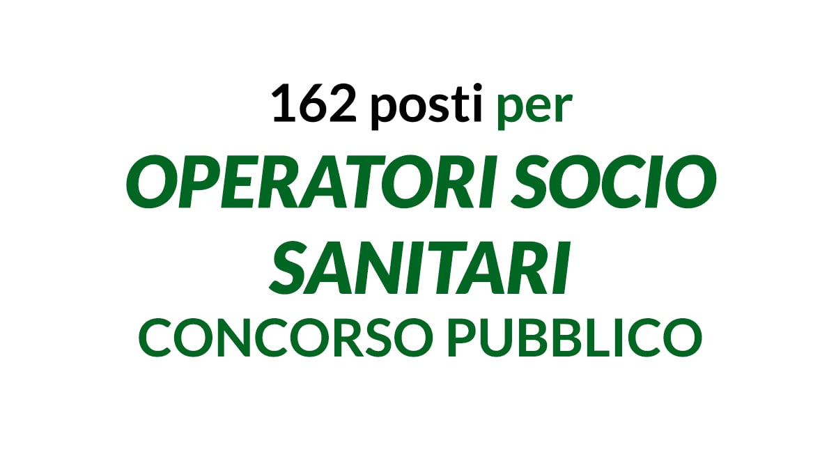 162 posti per OPERATORI SOCIO SANITARI concorso AZIENDA OSPEDALIERA DEI COLLI NAPOLI