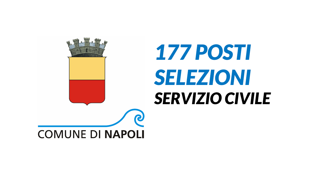 177 posti COMUNE di NAPOLI, servizio civile 2021