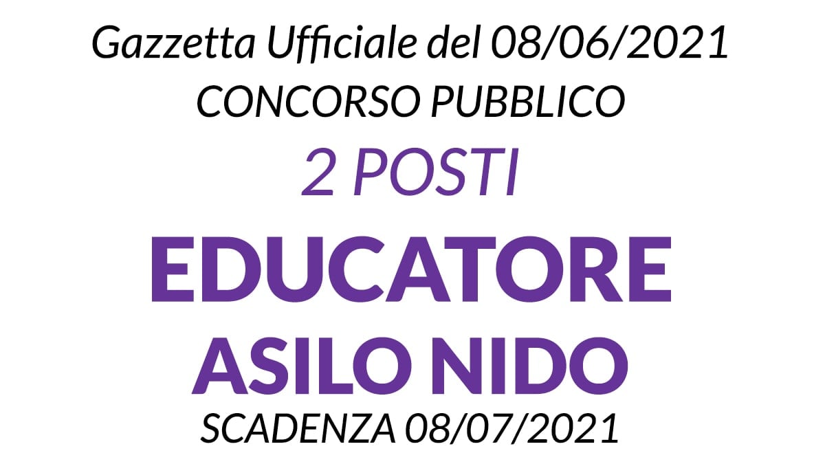 Concorso 2 posti Educatore Asilo nido Comune di Cavezzo - Modena
