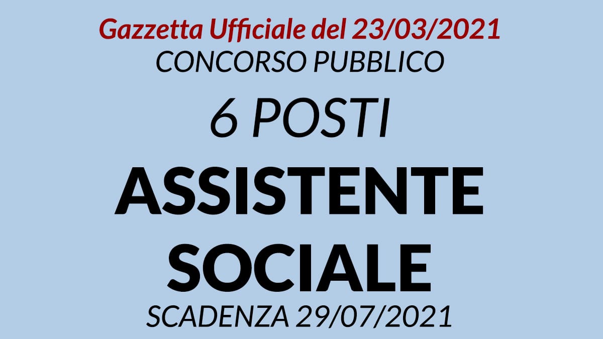 Concorso 6 posti Assistente Sociale Comune di Sassari