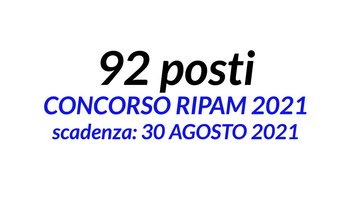 92 POSTI CONCORSO PUBBLICO RIPAM 2021 AICS e MATTM