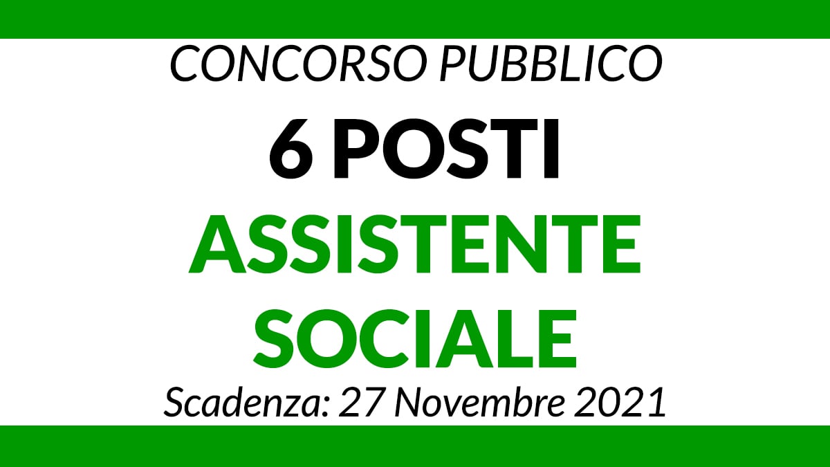 Concorso 6 posti Assistente Sociale Comune di Bergamo