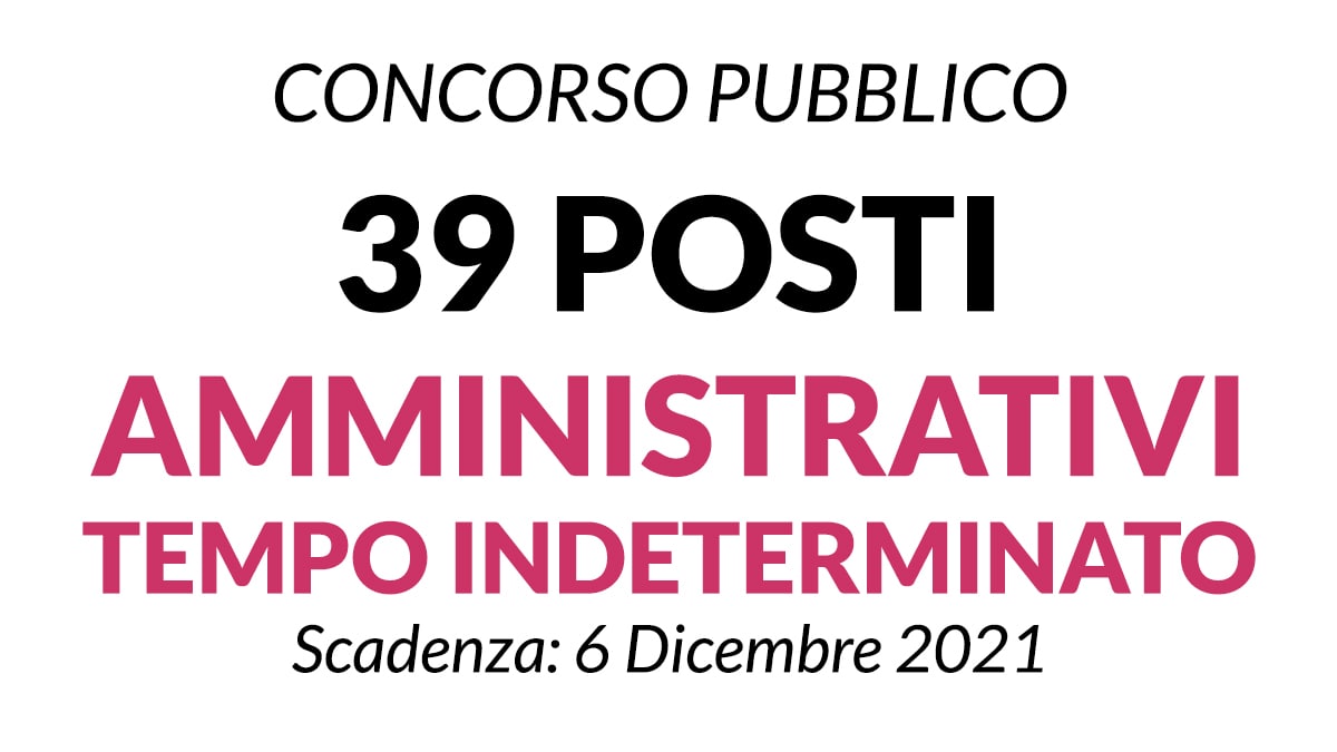 Concorso 39 posti Amministrativi  a tempo indeterminato Regione Sardegna