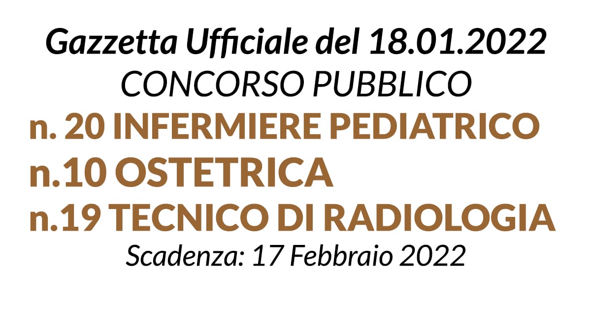 Concorso 49 posti per Ostetrica, Infermiere pediatrico, Tecnico di radiologia Azienda Ospedaliera Garibaldi di Catania