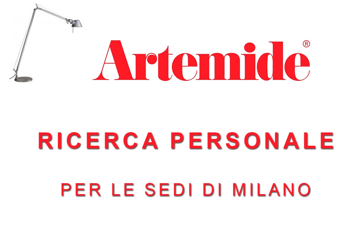 ARTEMIDE ricerca personale a Milano