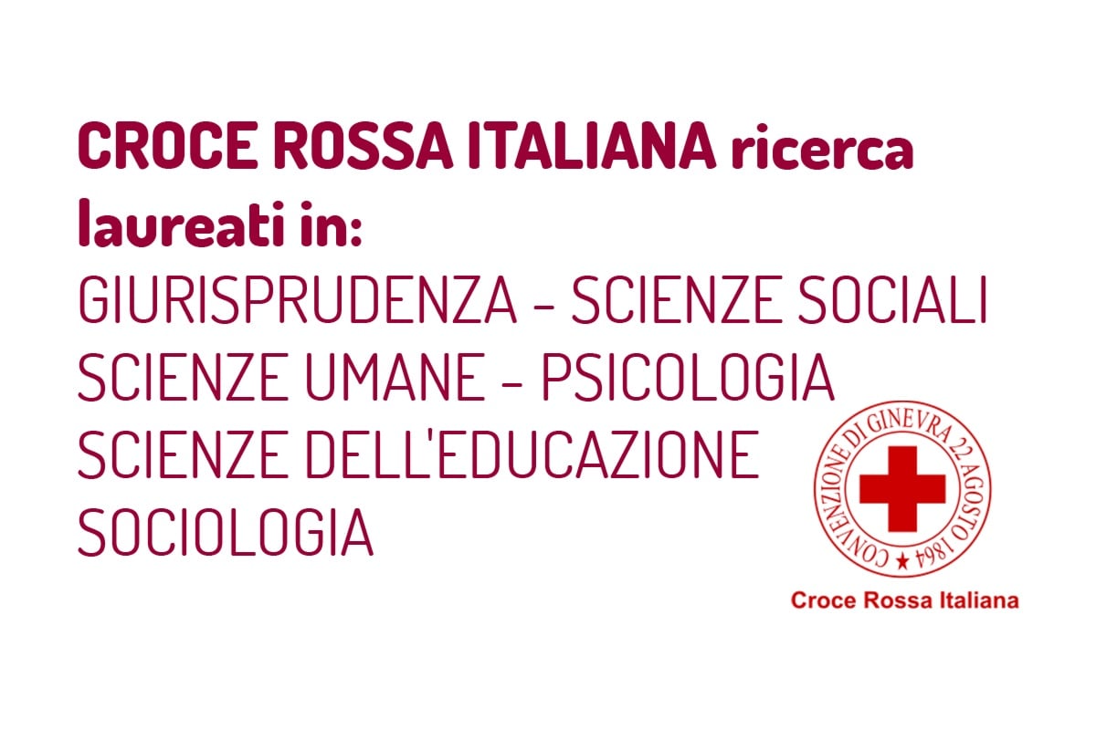 Croce Rossa Italiana ricerca Laureati