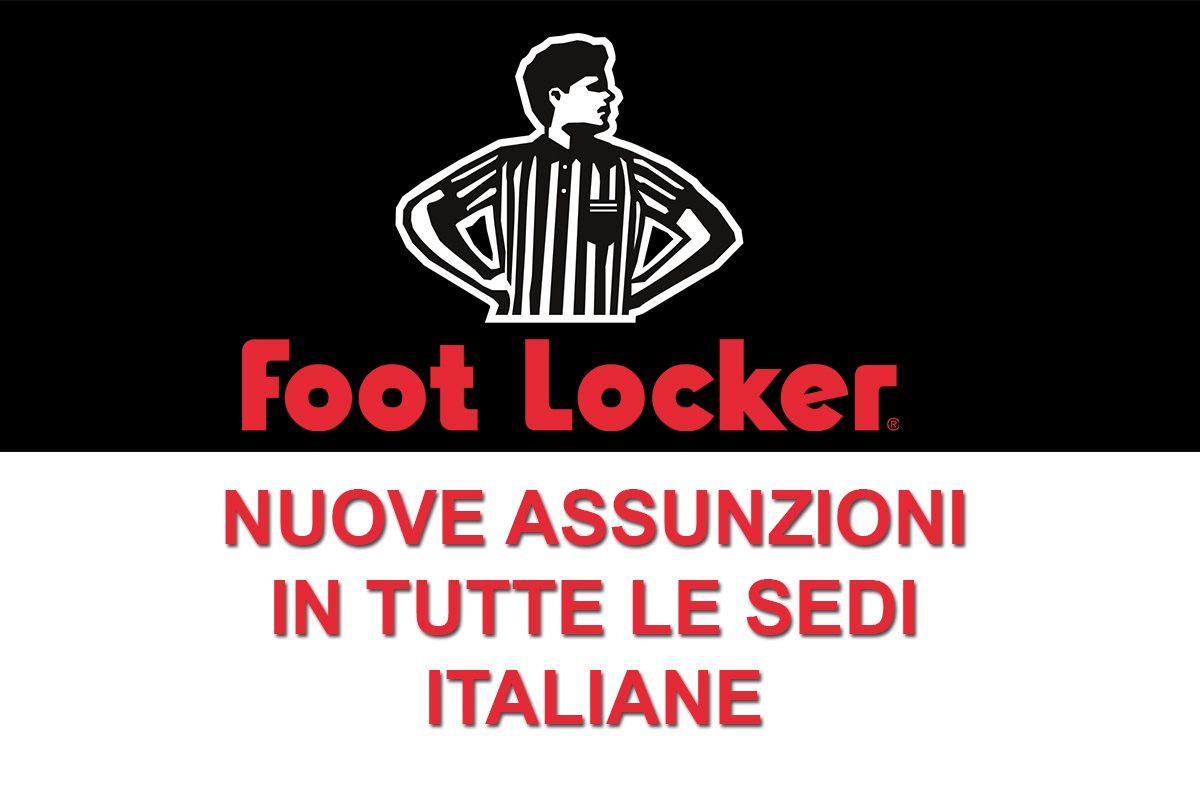 FOOT LOCKER nuove assunzioni in tutte le sedi Italiane