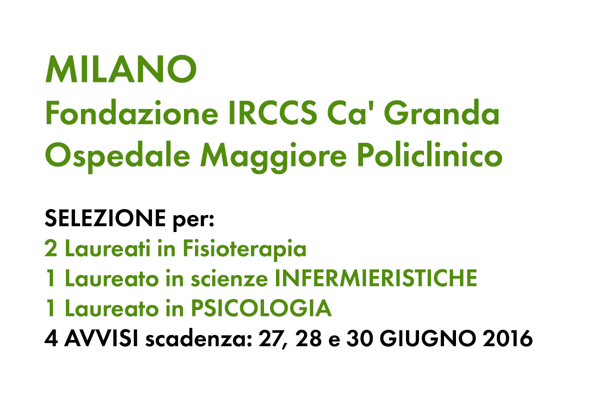 Fondazione IRCCS Ca' Granda - AVVISI per LAUREATI 