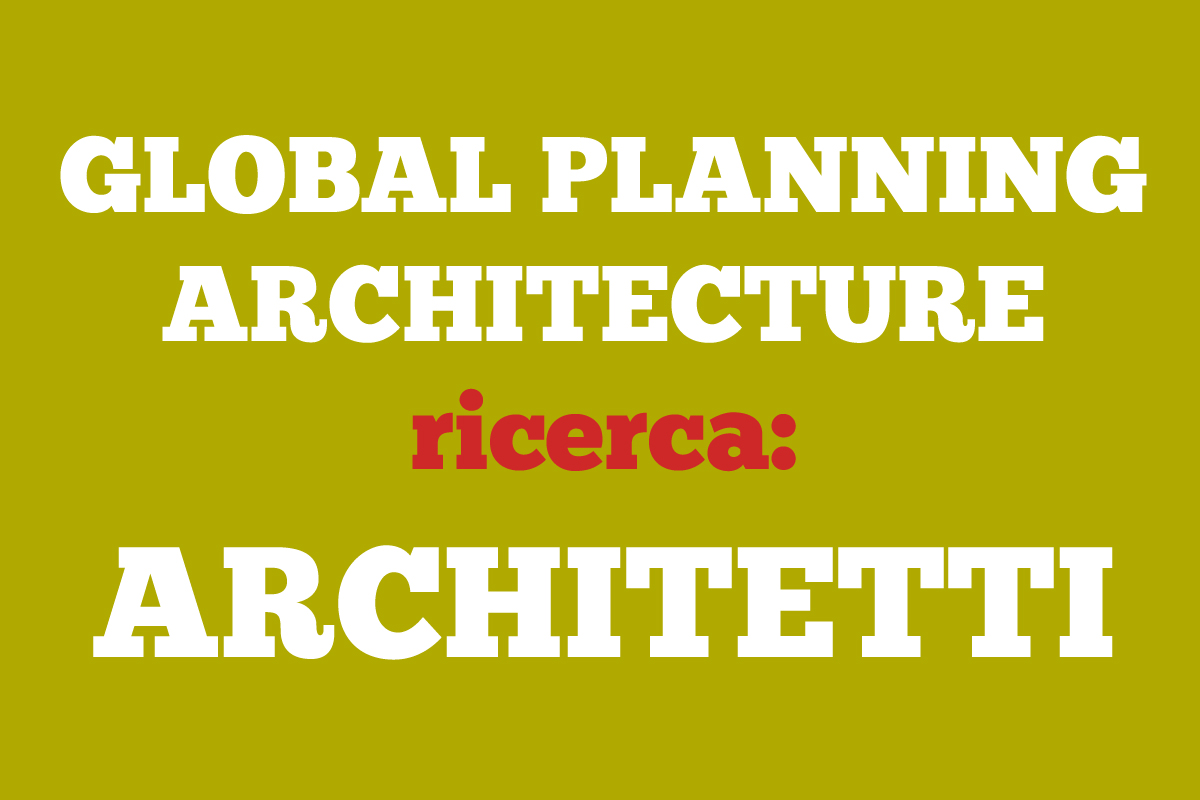 Global Planning Architecture opportunitÃ  per ARCHITETTI