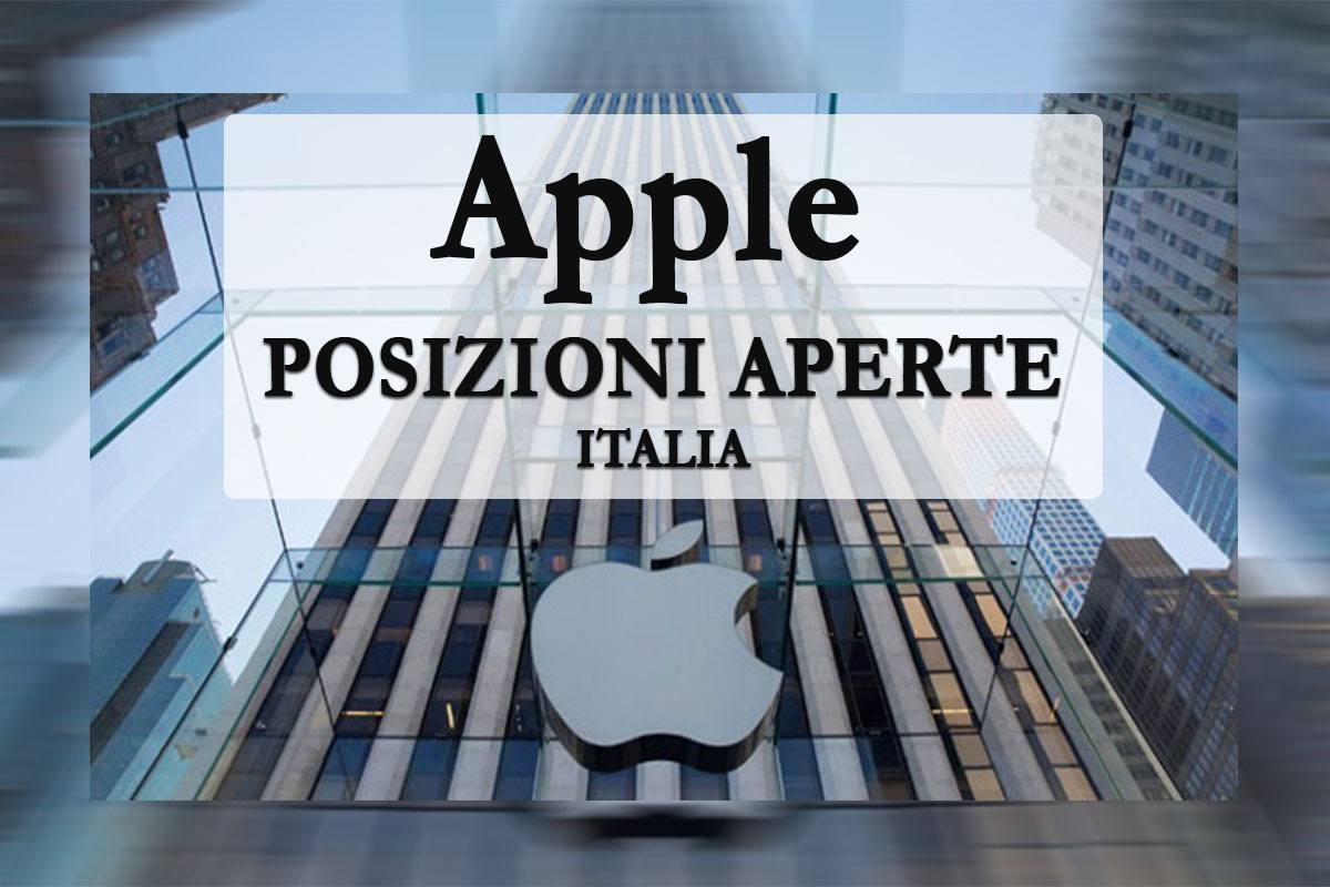 APPLE: Posizioni Aperte - ITALIA