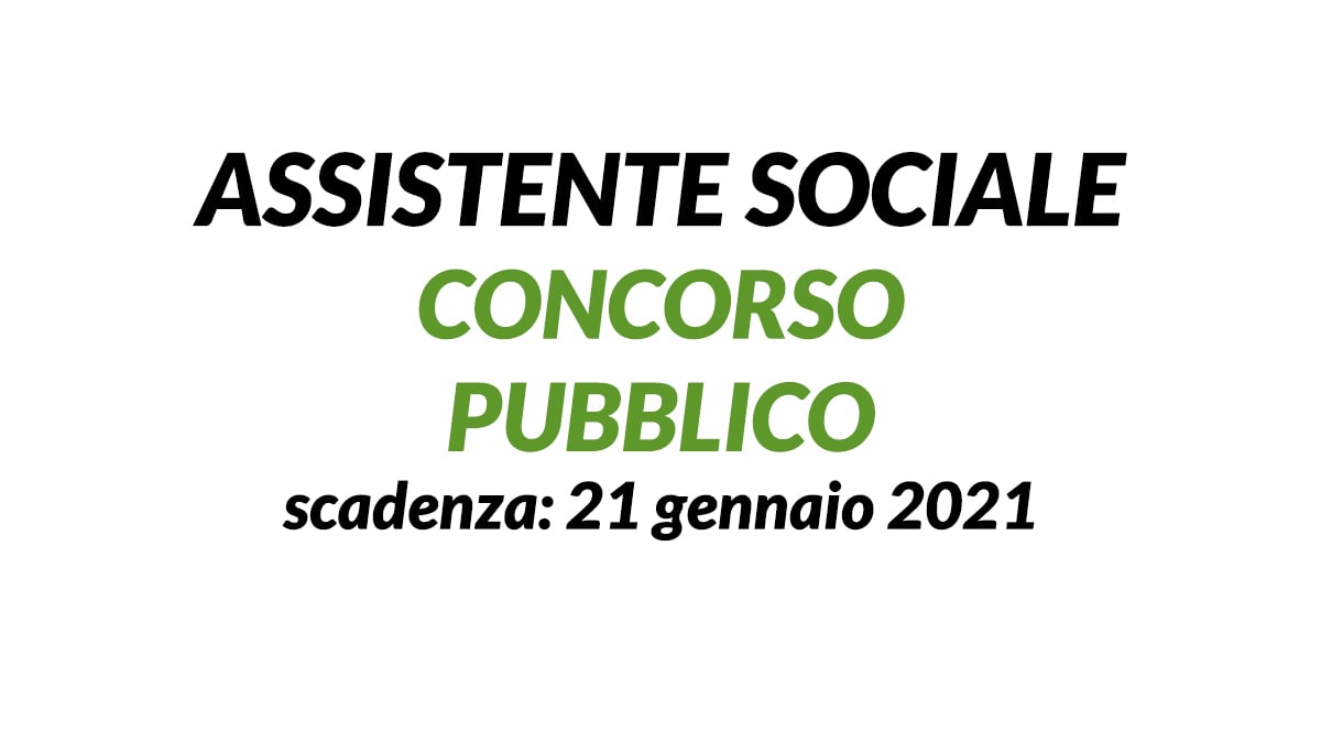 ASSISTENTE SOCIALE concorso pubblico 2021 Udine