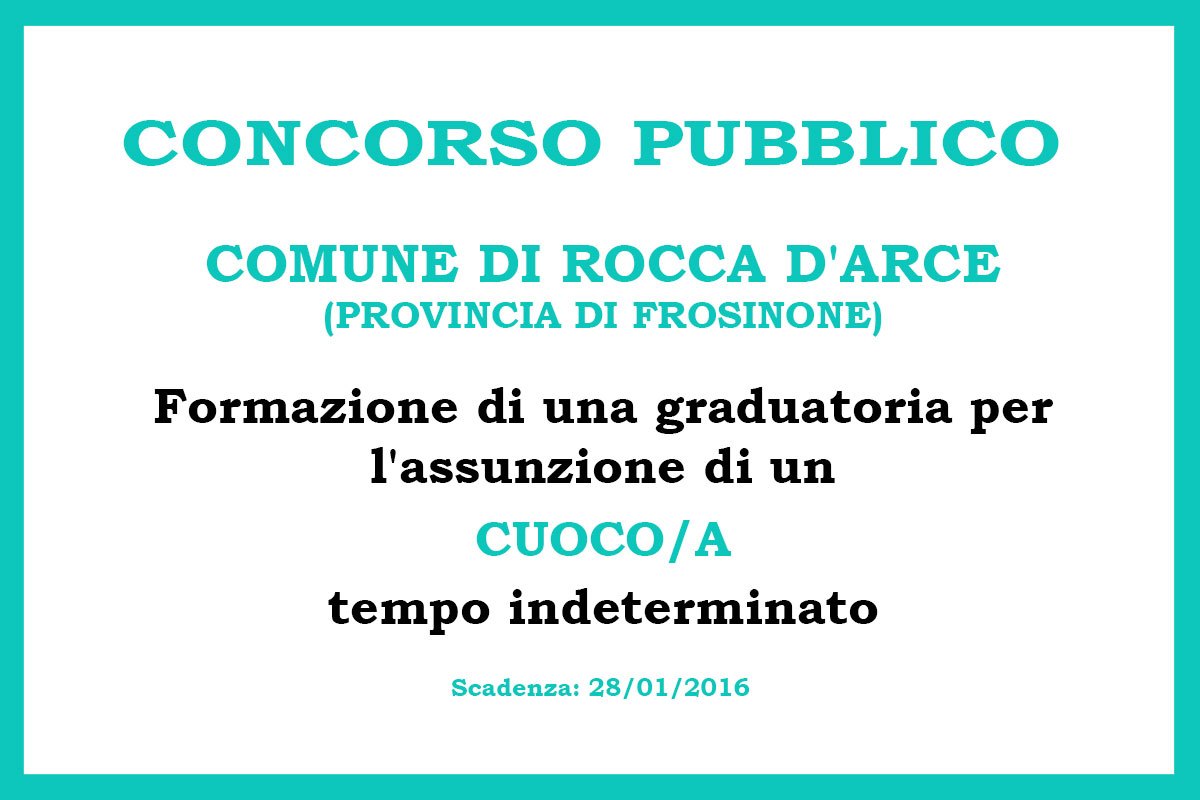 COMUNE DI ROCCA D'ARCE (FR), formazione graduatoria per 1 CUOCO/A