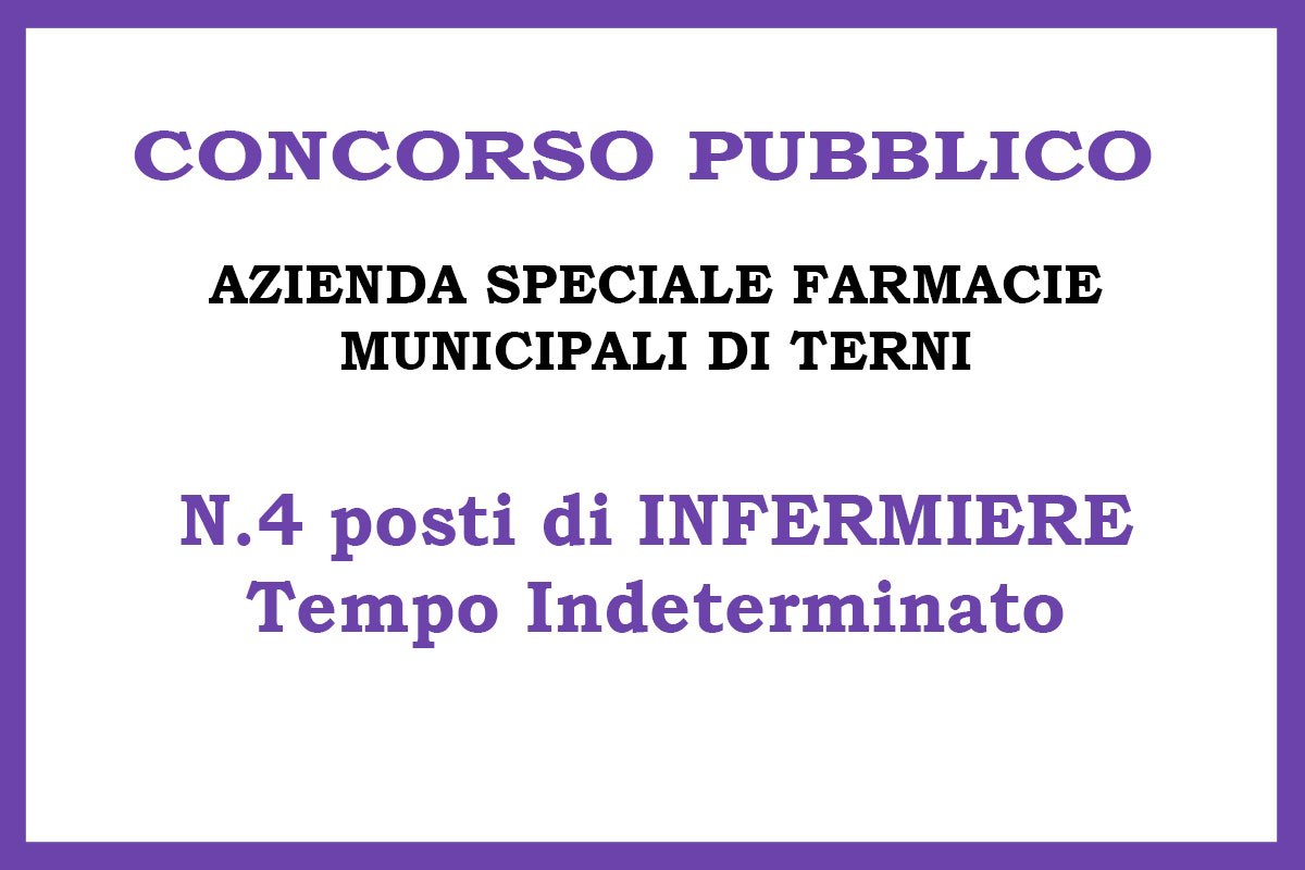 Azienda speciale Farmacie Municipali di Terni, concorso per 4 INFERMIERI