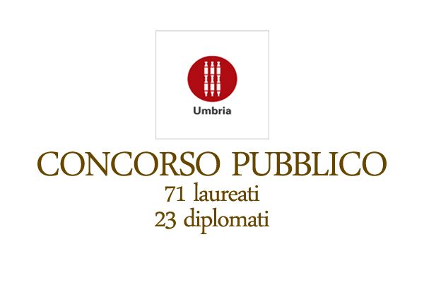 Regione Umbria, concorso pubblico laureati e diplomati