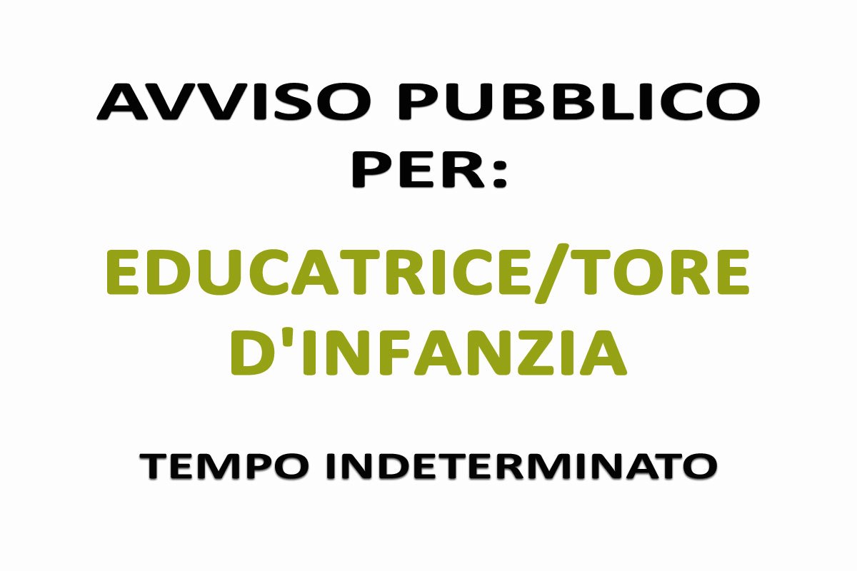 Avviso pubblico per EDUCATORE/TRICE a TEMPO INDETERMINATO