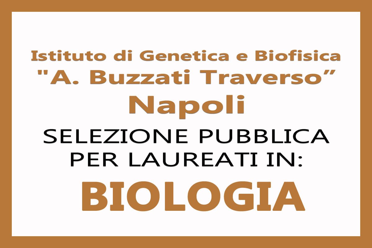 NAPOLI: selezione pubblica per laureati in BIOLOGIA
