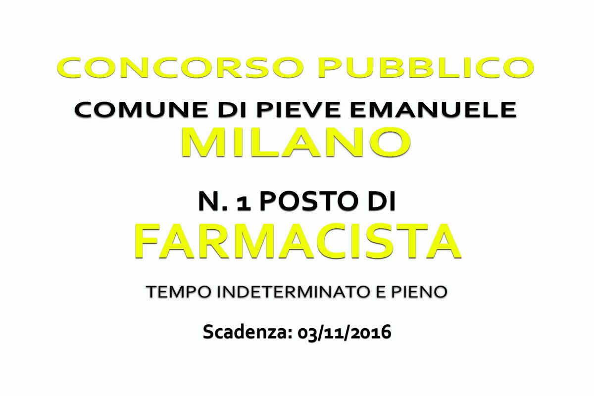 MILANO: concorso per FARMACISTA