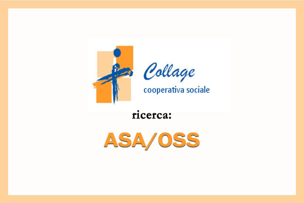 Collage Cooperativa Sociale ricerca ASA-OSS 