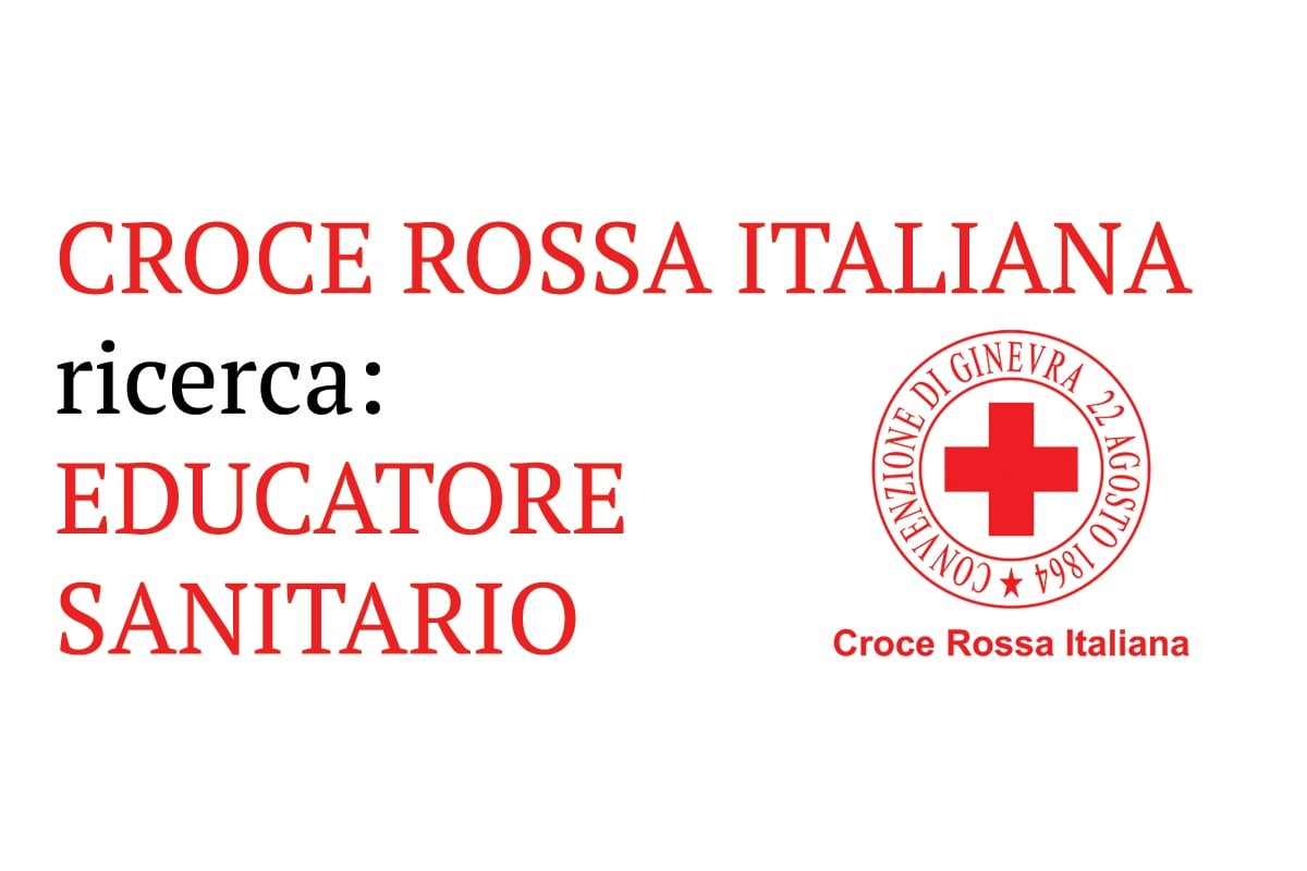 CROCE ROSSA ITALIANA ricerca Educatore Sanitario