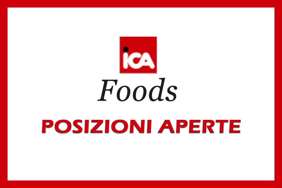 ICA FOODS, ricerca personale.