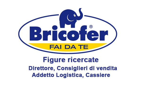 Bricofer ricerca personale per la nuova sede in provincia di Napoli