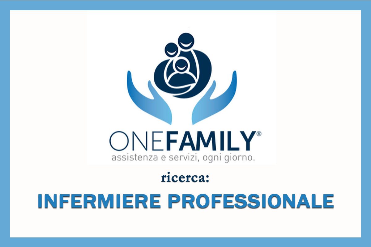  ONEFAMILY Group ricerca INFERMIERE